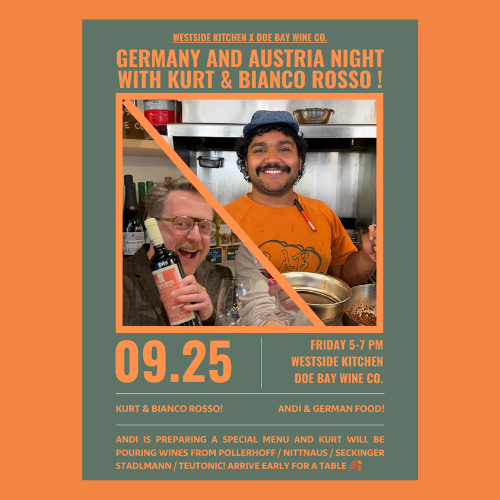 Westside Kitchen x Doe Bay Wine Co.: Germany & Austria Night