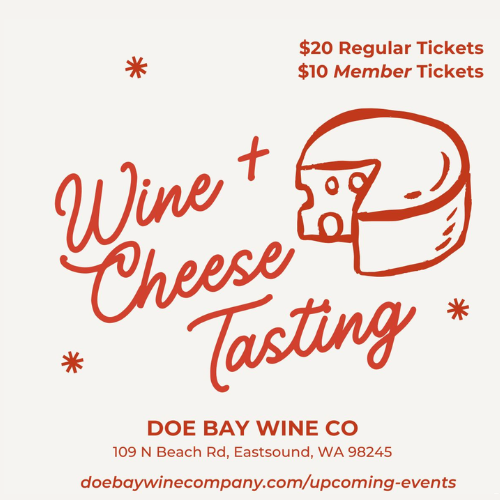 Wine & Cheese Tasting at Doe Bay Wine Company