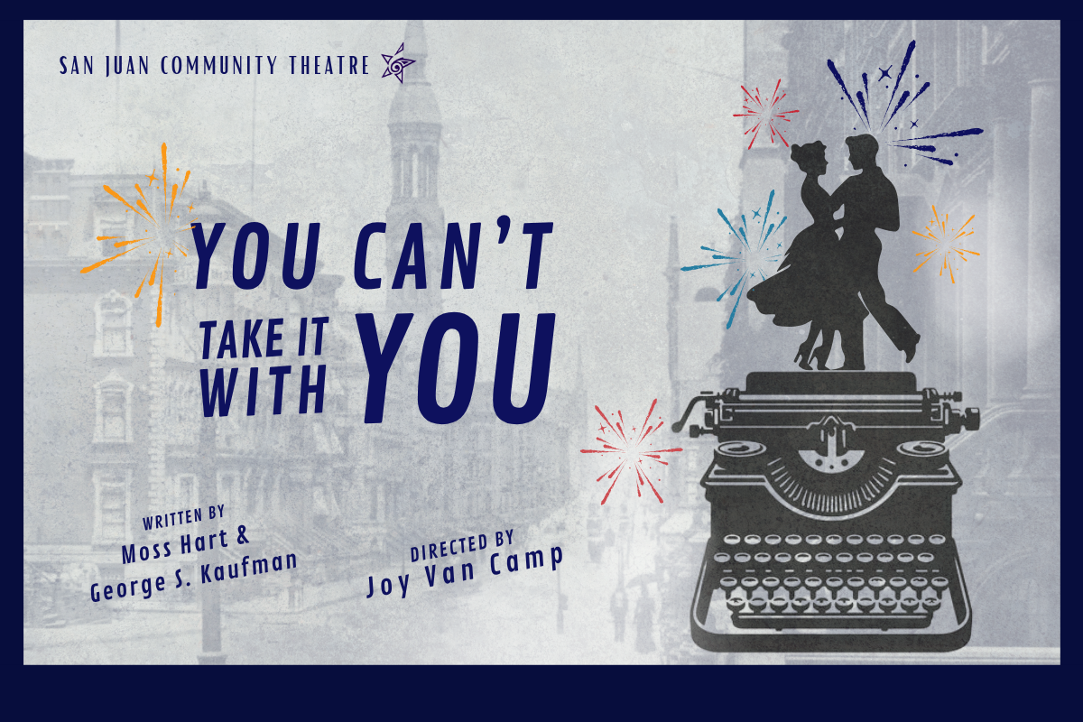 SJCT Fall Play: You Can't Take it With You